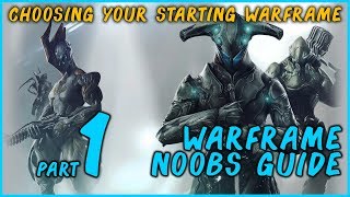 Warframe: What Warframe to Start With Excalibur, Mag or Volt