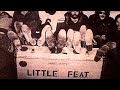 LITTLE FEAT 1975 Orpheum Theater In Boston WBCN Full Album Rock Live Concert