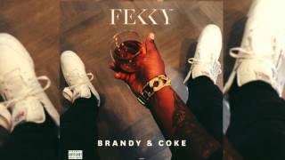Fekky - No Introduction (Brandy &amp; Coke)