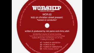Kidz On Christian Street - Hooked On Dub