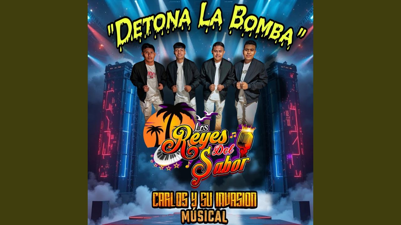 Detona La Bomba Los Reyes Del Sabor