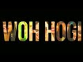 Tum Hi Aana Marjaavaan WHATSAPP STATUS