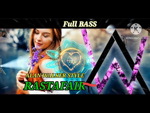 ALAN WALKER STYLE - RASTAFAIR - Full BASS  // New Song 2023