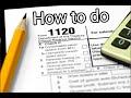 How to File Form 1120 C Corporation Explain in Detail Tutorial for 2022-2023