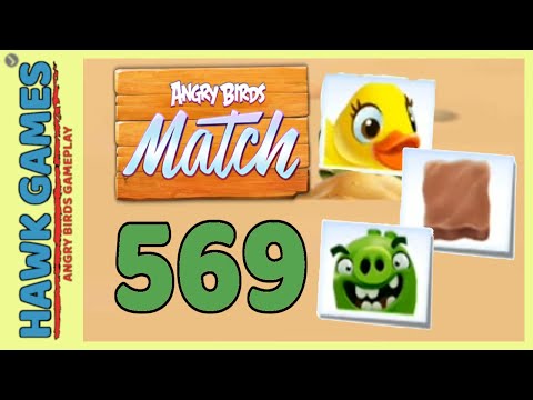 Angry Birds Match ⭐ Level 569 - Walkthrough, No Boosters