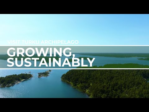 Growing, sustainably | Visit Turku Archipelago | Travel Redefined