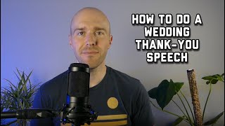 How to give a BRIDE and GROOM WEDDING SPEECH (Tips for Wedding Thank You Speech)