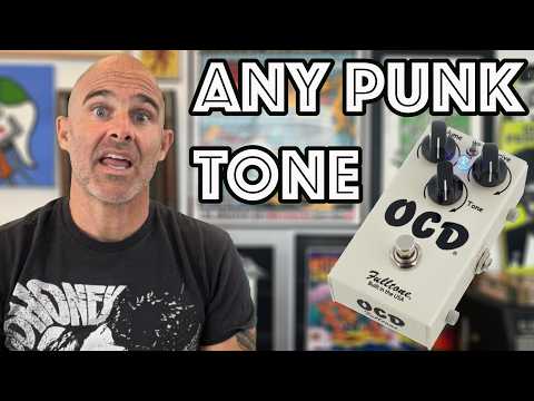 How To Use The Fulltone OCD Pedal To Get ANY Punk Tone