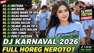 Download lagu DJ Karnaval 2026 🔥 Full Horeg Ngerotok | DJ Terbaru Paling Enak Didengar mp3 Download lagu DJ Karnaval 2026 🔥 Full Horeg Ngerotok | DJ Terbaru Paling Enak Didengar mp3