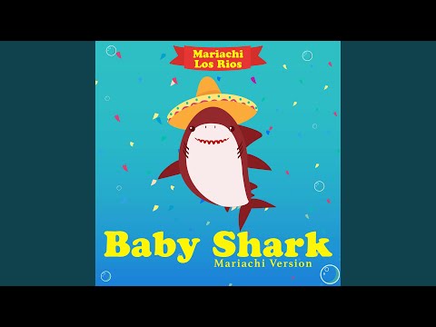 Baby Shark (Mariachi Version)