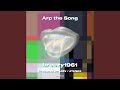 Arp the Song
