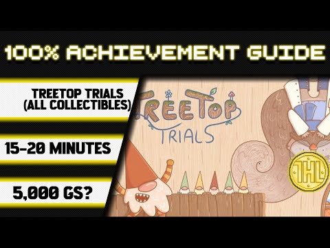 Treetop Trials 100% All Collectibles Walkthrough * Completion  in 15-20 Minutes *