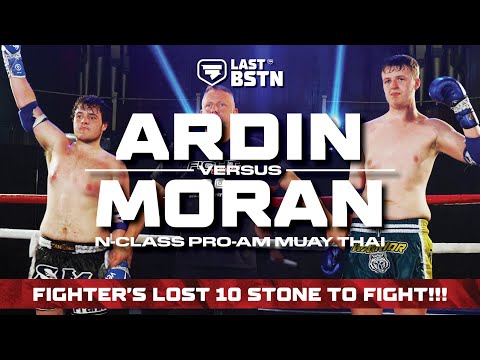 FIGHTER'S LOST AN INCREDIBLE 10 STONE - Callum Ardin vs Sean Moran -  85kg N-Class Pro-Am Full Fight
