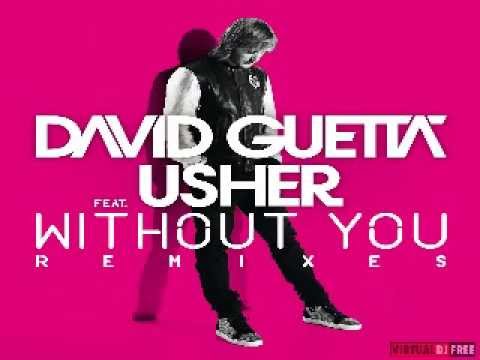 Steve Angello vs  David Guetta ft Usher   Without KNAS No Name Mash up 2013