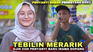 Download lagu TEBILIN MERARIK LAGU SASAK SEDIH VOCAL OJIK COD PENYANYI PENDATANG BARU KECIMOL IRAMA DOPANG mp3