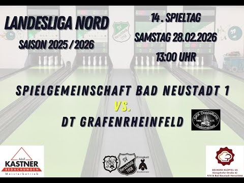 14. Spieltag Landesliga Nord 25/26 - SpG Bad Neustadt 1 vs. DT Grafenrheinfeld