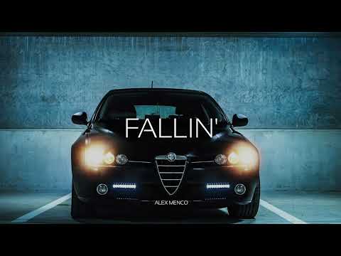 Alex Menco - Fallin' / Car Music, Slap House, Dance