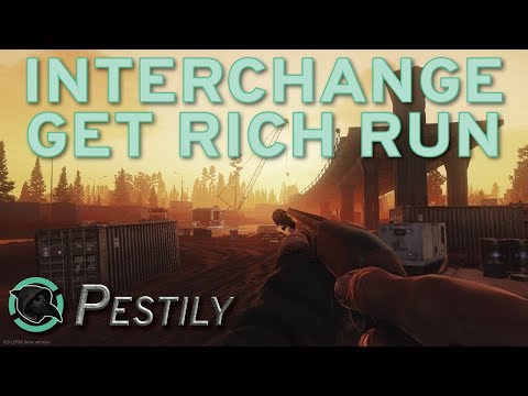 Interchange Get Rich Run - Money Farming Guide - Escape from Tarkov