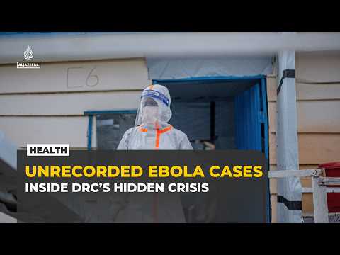 Ebola in Congo: Doctor on the Front Line of a Hidden Crisis