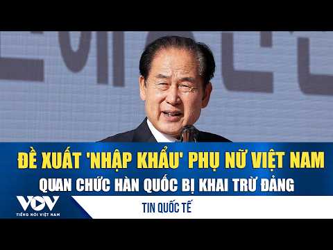 Quận trưởng Jindo nói "nhập khẩu gái Việt Nam"... tỉnh Jeonnam đã xin lỗi