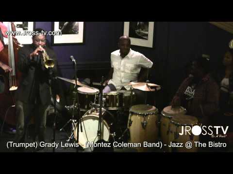 James Ross @ (Trumpet Solo) Grady Lewis - with The Montez Coleman Band -  www.Jross-tv.com