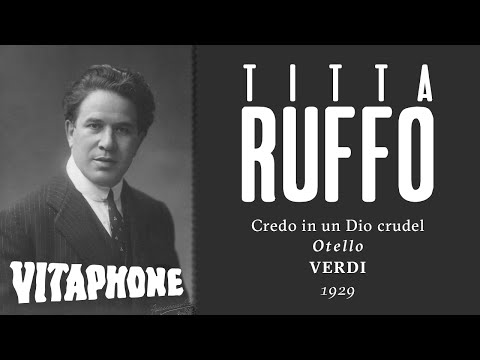 RARE ELECTRIC: Titta Ruffo - Credo in un Dio Crudel [Otello] - 1929