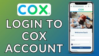 COX Account Sign In: How to Log In to Your COX Account Online