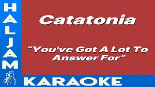 Catatonia - You've Got A Lot To Answer For (karaoke)