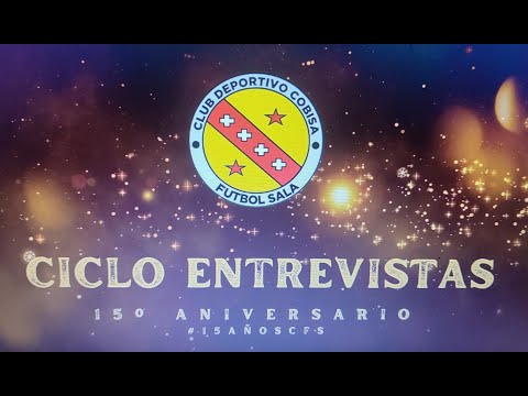 Ciclo entevistas 15º Aniversario C.D. Cobisa F.S. , Alfredo Bodas Marchán, primer entrenador club.