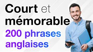 Court et mémorable ! 200 phrases anglaises que vous n'oublierez jamais