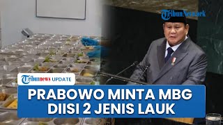 Prabowo Instruksikan Menu MBG Rp 10 Ribu Diisi 2 Jenis Lauk, Peringatkan SPPG Tak Pangkas Anggaran