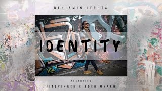 IDENTITY single - feat. Jitsvinger & Eden Myrrh