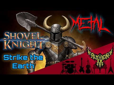 Shovel Knight - Strike the Earth! (Plains of Passage) 【Intense Symphonic Metal Cover】