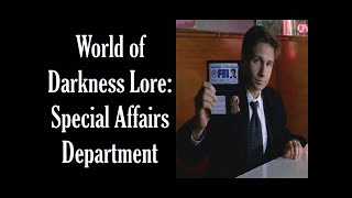 Download lagu Lore World of Darkness: Departemen Urusan Khusus mp3