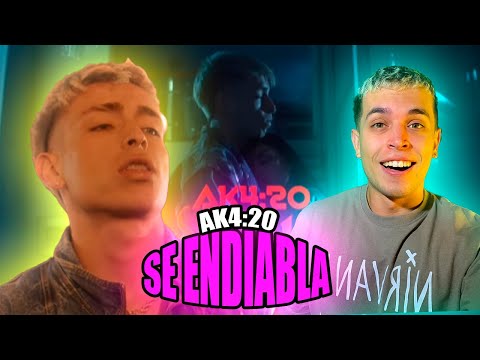 (REACCIÓN) SE ENDIABLA - AK4:20 (Prodby LEOJAHBEATS X MOUSTACHE) | ME VUELVO LOOOOOCO