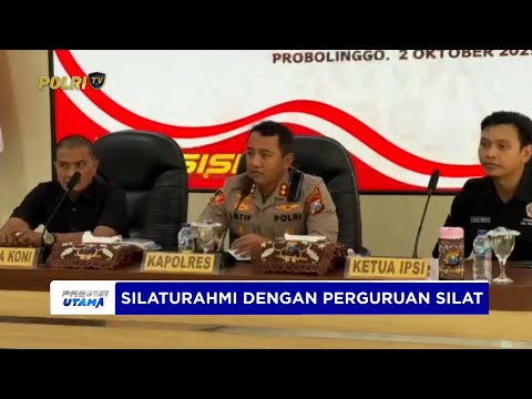 POLRES PROBOLINGGO SILATURAHMI DENGAN PERGURUAN SILAT UNTUK MENJAGA KAMTIBMAS