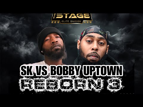 SK vs Bobby Uptown