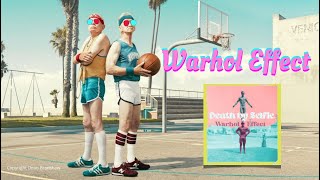 Death by Selfie - Warhol Effect