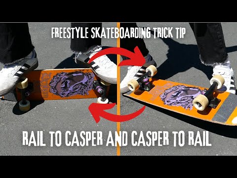 Rail to Casper and Casper to Rail: Freestyle Skateboarding Trick Tip