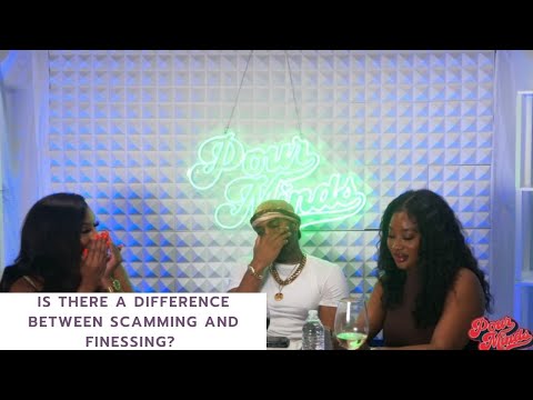 POUR MINDS Episode 211- Finessers Gon Finesse FT. Jonathan Dupiton AKA Finesse