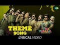 Theme Song Lyrical Total Dhamaal टोटल धमाल Madhuri Ajay Anil Arshad Riteish Dev Negi
