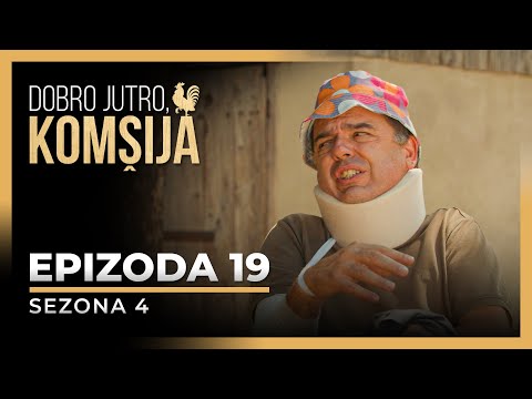 DOBRO JUTRO, KOMŠIJA - 19 EPIZODA (SEZONA 4)
