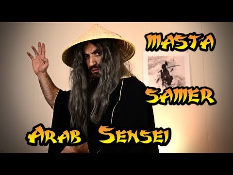 Masta Samer - The Arab Sensei - Lesson 1