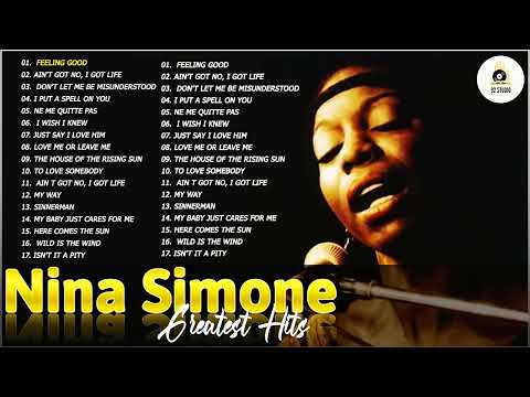 Nina Simone Greatest Hits Full Album - Best Of Nina Simone 2022 - Nina Simone Jazz Songs