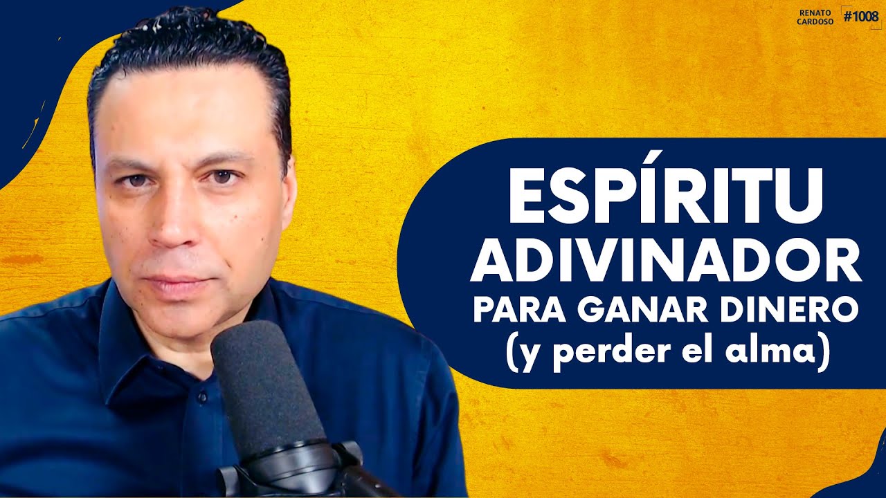 ESPÍRITU ADIVINADOR PARA GANAR DINERO (y perder el alma)