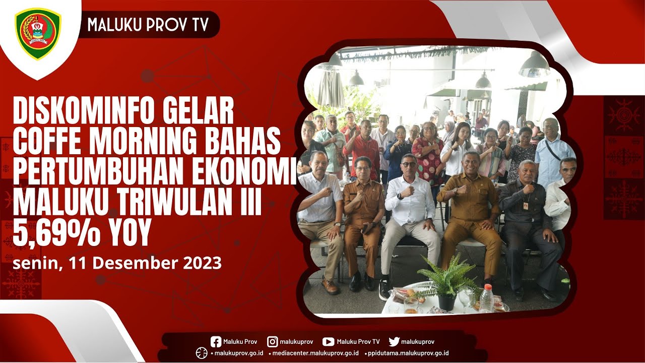 DISKOMINFO GELAR COFFE MORNING BAHAS PERTUMBUHAN EKONOMI MALUKU TRIWULAN III 5,69% YOY