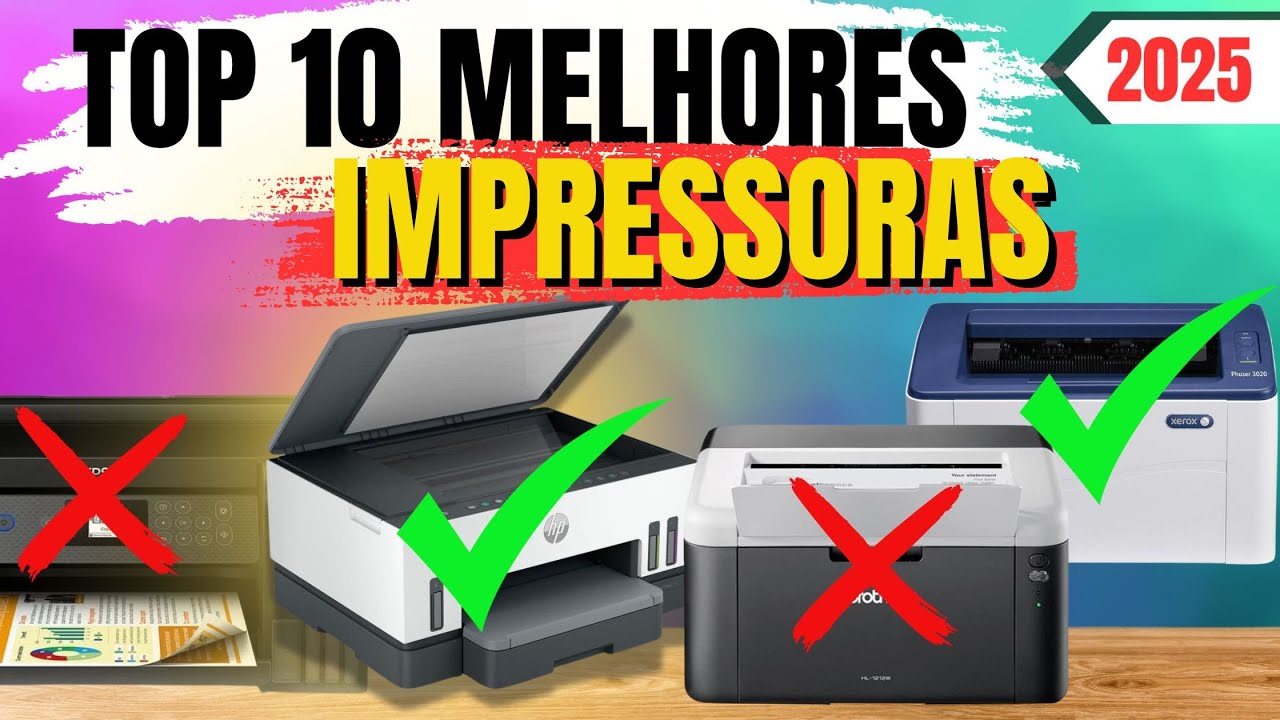 🏆 10 Melhores impressoras custo-benefício 2025! Qual impressora comprar? Impressora boa e barata