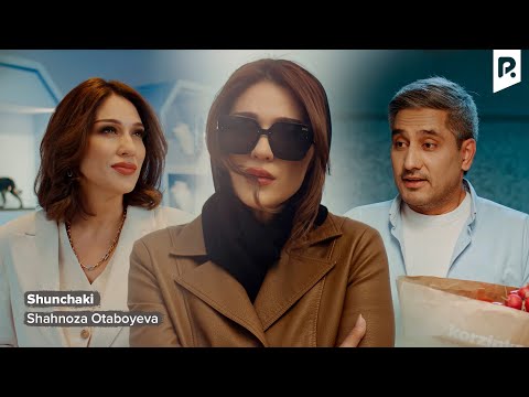 Shahnoza Otaboyeva - Shunchaki | Шахноза Отабоева - Шунчаки