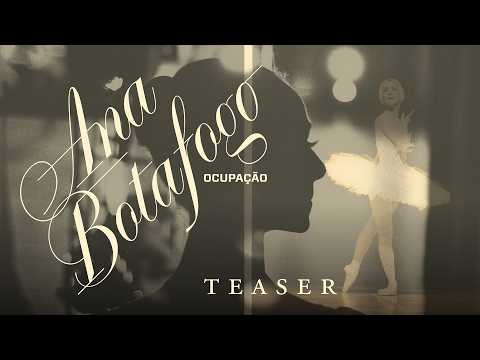 Ocupação Ana Botafogo — Teaser