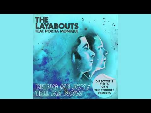 The Layabouts feat. Portia Monique - Tell Me Now (The Layabouts Vocal Mix)